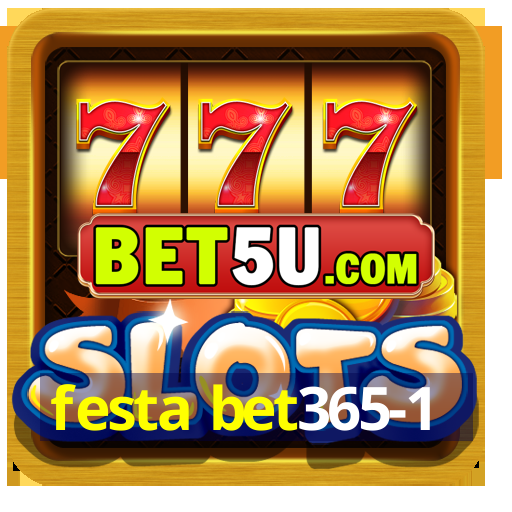 festa bet365